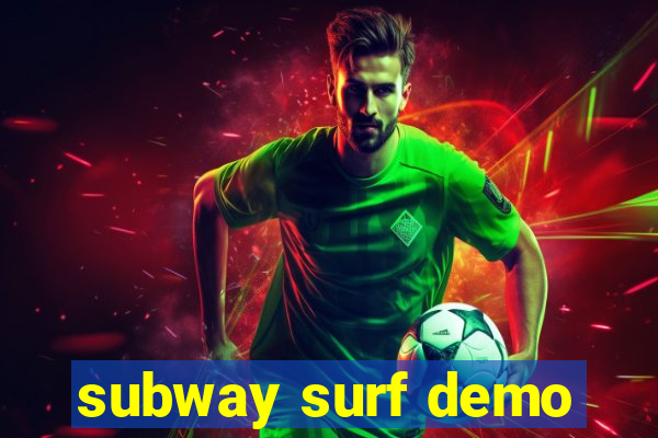 subway surf demo